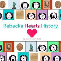Rebecka Hearts History 1500142603 Book Cover