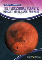 The Terrestrial Planets: Mercury, Venus, Earth, and Mars 1678204129 Book Cover