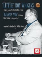 Little Roy Wiggins - Memory Time 0786682140 Book Cover