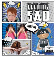 Feeling Sad 1534526765 Book Cover