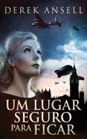Um Lugar Seguro Para Ficar 4824180066 Book Cover