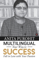 Multilingual Your Way to Success 9389024048 Book Cover