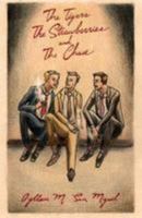 The Tigers, the Strawberries, and the Chase 151214052X Book Cover