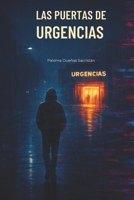 Las puertas de Urgencias (Spanish Edition) B0G6JR7NCQ Book Cover