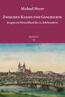 Josquin Im Deutschland Des 16. Jahrhunderts: Zwischen Kanon Und Geschichte 2503569153 Book Cover