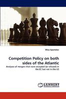 Competition Policy on both sides of the Atlantic 3838341090 Book Cover