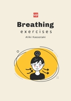 BREATHING exercises: The role of breathing in children's speech and language therapy B0C9SQHLVB Book Cover