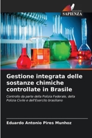 Gestione integrata delle sostanze chimiche controllate in Brasile 6207799844 Book Cover