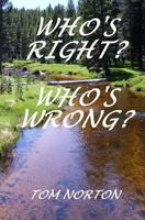 Who's right Who's wrong 1540671127 Book Cover
