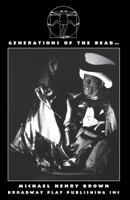 Generations of the Dead in the Abyss of Coney Island Madness 0881451053 Book Cover