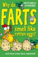 Why Do Farts Smell Like Rotten Eggs? 0385615612 Book Cover