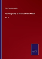 Autobiography of Miss Cornelia Knight: Vol. II 3375042523 Book Cover
