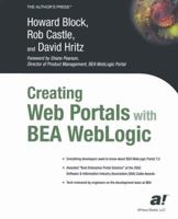 Creating Web Portals with BEA WebLogic 1590590694 Book Cover