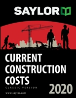 Saylor Current Construction Costs 2020 1631240137 Book Cover