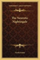 The Neurotic Nightingale 1163152137 Book Cover