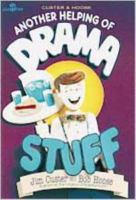 Another Helping of Dramastuff (Lillenas Drama) 0834196298 Book Cover