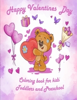Valentine's Day Coloring Book for Kids: valentines coloring book for Preschool, big valentine's day coloring book, Cute Coloring Book for Little Girls B084DGW96R Book Cover