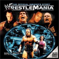 WWF WrestleMania : The Official Insider's Story 0060393874 Book Cover