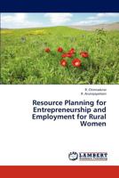 Resource Planning for Entrepreneurship and Employment for Rural Women 3847321501 Book Cover