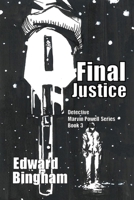Final Justice (Detective Marvin Powell) B08GV97R9F Book Cover