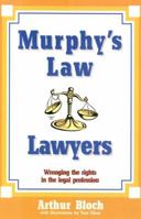 Murphy's Law: Lawyers 084317580X Book Cover