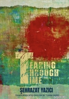 TEARING THROUGH TIME B0F13XRTBD Book Cover