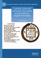 Cursing, Crisis and Customary Knowledge in Early Modern English Townships 3031440447 Book Cover
