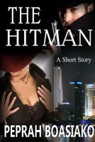 The Hitman: A Short Story 1304462439 Book Cover