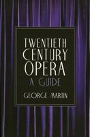 The Opera Companion to Twentieth-Century Opera 0879102756 Book Cover