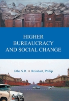 Higher Bureaucracy And Social Change 9351280012 Book Cover