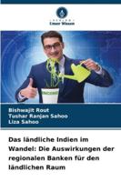 Das ländliche Indien im Wandel: Die Auswirkungen der regionalen Banken für den ländlichen Raum (German Edition) 6208760674 Book Cover