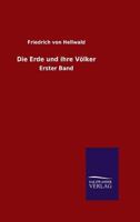 Die Erde Und Ihre Volker 3846012114 Book Cover