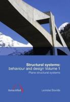 Structural Systems: Behaviour and Design Vol 1 & 2 (2 Book Set) 0727741330 Book Cover