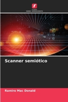 Scanner semiótico (Portuguese Edition) 6206927687 Book Cover