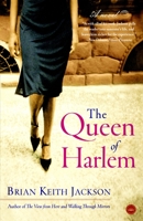 The Queen of Harlem: A Novel 0385502958 Book Cover