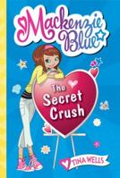 The Secret Crush 0061583111 Book Cover