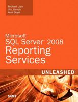 Microsoft SQL Server 2008 Reporting Services Unleashed 0672330261 Book Cover