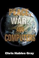 Peace, War and Computers 0415928869 Book Cover