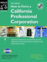 How to Form a California Professional Corporation 0873374967 Book Cover