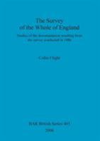 The Survey of the Whole of England: Studies of the Documentation Resulting from the Survey Conducted in 1086 1841719099 Book Cover