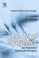 The Art of Cryogenics: Low-Temperature Experimental Techniques 0080444792 Book Cover