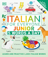 Italian for Everyone Junior: 5 Words a Day 0241491401 Book Cover