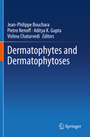 Dermatophytes and Dermatophytoses 3030674207 Book Cover