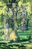 Century of Insight: The Twentieth Century Enlightenment of the Mind 1780490755 Book Cover