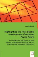 Highlighting the Price Bubble Phenomenon of Dividend Paying Assets 3639008634 Book Cover