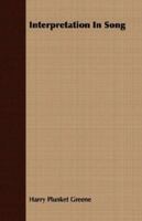 Interpretation In Song 0548772606 Book Cover