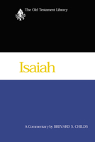 Isaiah: A Commentary 0664259561 Book Cover