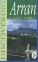Discovering Arran 0859762904 Book Cover