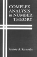 Complex Analysis in Number Theory 0849328667 Book Cover