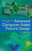 Advanced Computer-Aided Fixture Design 0125947518 Book Cover